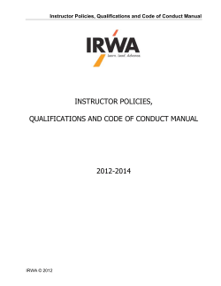 INSTRUCTOR POLICIES, QUALIFICATIONS AND CODE OF CONDUCT MANUAL 2012-2014