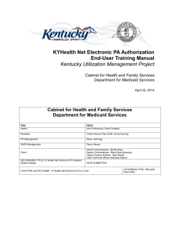 KYHealth Net Electronic PA Authorization End-User Training Manual Kentucky Utilization Management Project