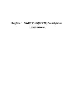 RugGear    SWIFT PLUS(RG220) Smartphone User manual