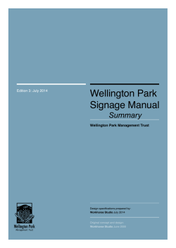 Wellington Park Signage Manual Summary Edition 3: July 2014