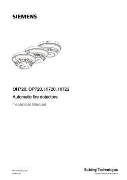 OH720, OP720, HI720, HI722 Automatic fire detectors Technical Manual Building Technologies