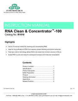 INSTRUCTION MANUAL RNA Clean &amp; Concentrator -100