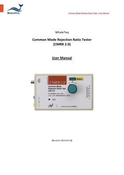 Common Mode Rejection Ratio Tester (CMRR 2.0)  User Manual