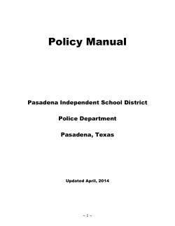 Policy Manual Pasadena Independent School District Police Department