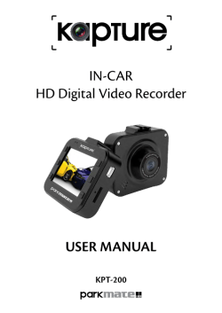 IN-CAR HD Digital Video Recorder USER MANUAL KPT-200