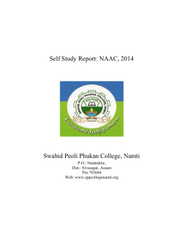Self Study Report: NAAC, 2014 Swahid Peoli Phukan College, Namti P.O.: Namtidole,