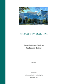 BIOSAFETY MANUAL Harvard Institutes of Medicine New Research Building