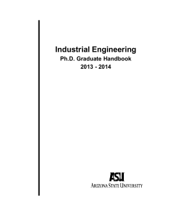 Industrial Engineering Ph.D. Graduate Handbook 2013 - 2014