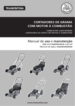 uso CORTADORES DE GRAMA COM MOTOR À COMBUSTÃO Use