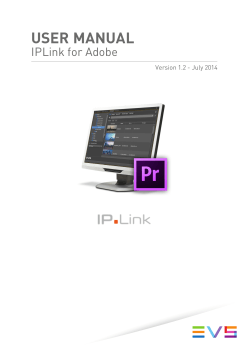 USER MANUAL IPLink for Adobe Version 1.2 - July 2014