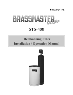 STS-400 Dealkalizing Filter Installation / Operation Manual