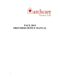 PACE 2014 PROVIDER OFFICE MANUAL 1