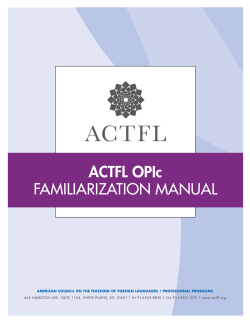 ACTFL OPIc FAMILIARIZATION MANUAL www.actfl.org