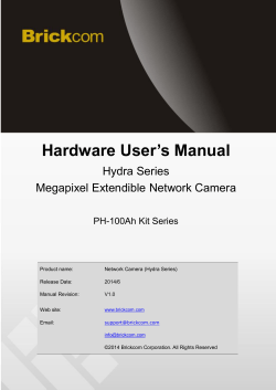 Hardware User’s Manual  Hydra Series Megapixel Extendible Network Camera