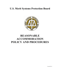 REASONABLE ACCOMMODATION POLICY AND PROCEDURES U.S. Merit Systems Protection Board