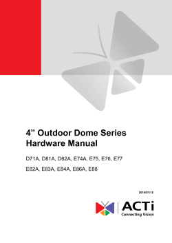 ” Outdoor Dome Series 4 Hardware Manual