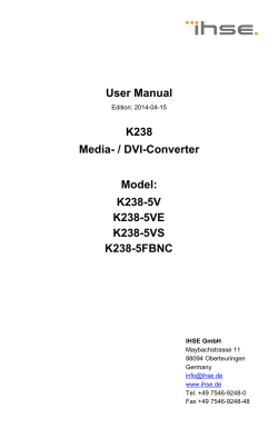 User Manual K238 Media- / DVI-Converter