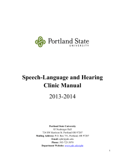 Speech-Language and Hearing Clinic Manual 2013-2014 Portland State University