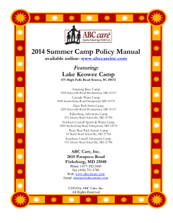 2014 Summer Camp Policy Manual Lake Keowee Camp Featuring: