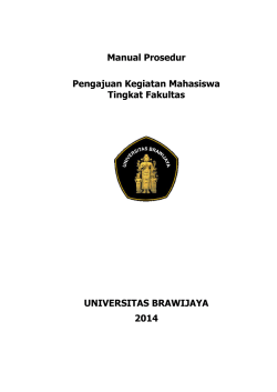 Manual Prosedur  Pengajuan Kegiatan Mahasiswa Tingkat Fakultas