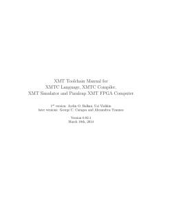 XMT Toolchain Manual for XMTC Language, XMTC Compiler,