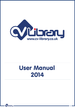 User Manual 2014 www.cv-library.co.uk 1