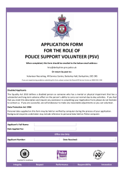 APPLICATION FORM FOR THE ROLE OF POLICE SUPPORT VOLUNTEER (PSV)
