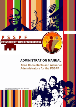 ADMINISTRATION MANUAL Absa Consultants and Actuaries Administrators for the PSSPF