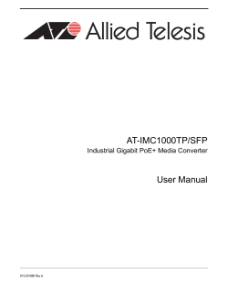 AT-IMC1000TP/SFP User Manual Industrial Gigabit PoE+ Media Converter 613-001966 Rev A