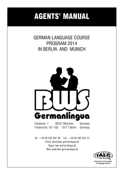 Agents’ MAnuAl GERMAN LANGUAGE COURSE PROGRAM 2014 iN BERLiN  ANd  MUNiCH