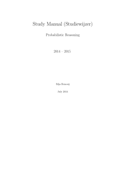 Study Manual (Studiewijzer) Probabilistic Reasoning 2014 – 2015 Silja Renooij