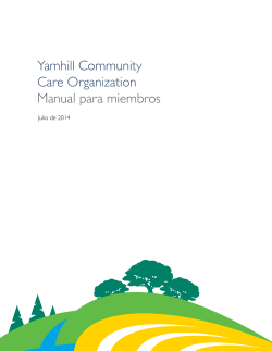 Yamhill Community Care Organization Manual para miembros Julio de 2014