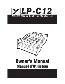 LP-C12 Owner’s Manual Manuel d’Utilisteur Stage Lighting Controller