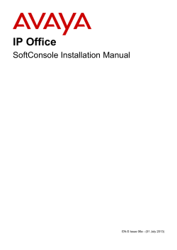 IP Office SoftConsole Installation Manual EN-S Issue 06e - (01 July 2013)