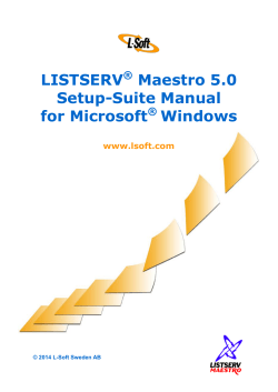 LISTSERV Maestro 5.0 Setup-Suite Manual for Microsoft