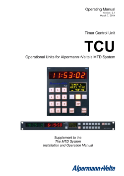 TCU Operating Manual Timer Control Unit Operational Units for Alpermann+Velte’s MTD System