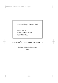 P. Miguel Ángel Fuentes, IVE PRINCIPIOS FUNDAMENTALES DE BIOÉTICA