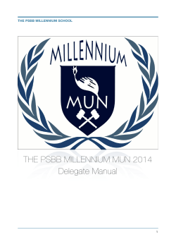 THE PSBB MILLENNIUM MUN 2014  Delegate Manual ! THE PSBB MILLENNIUM SCHOOL
