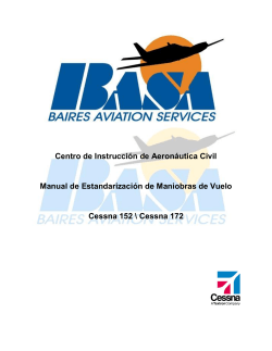 Centro de Instrucción de Aeronáutica Civil  Cessna 152 \ Cessna 172