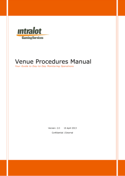 Venue Procedures Manual Your Guide to Day-to-Day Monitoring Operations