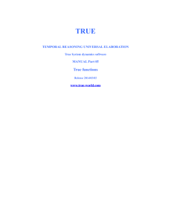 TRUE True functions TEMPORAL REASONING UNIVERSAL ELABORATION MANUAL Part 05