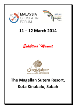 11 – 12 March 2014  The Magellan Sutera Resort, Kota Kinabalu, Sabah