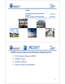 ACERT Airport Carbon and Emissions Reporting Tool 2. ACERT Inputs