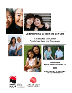 Understanding, Support and Self-Care A Resource Manual for Family Members and Caregivers