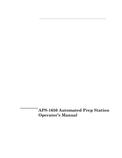 APS-1650 Automated Prep Station Operator’s Manual