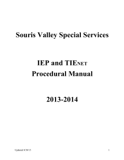 Souris Valley Special Services IEP and TIE Procedural Manual 2013-2014