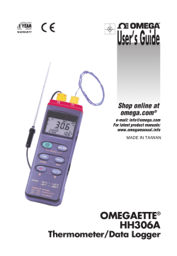 User’s Guide OMEGAETTE HH306A T hermometer/Data Logge r