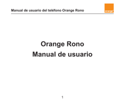 Orange Rono Manual de usuario Manual de usuario del teléfono Orange Rono 1