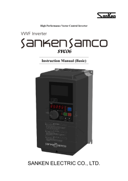 SANKEN ELECTRIC CO., LTD. Instruction Manual (Basic) High Performance Vector Control Inverter