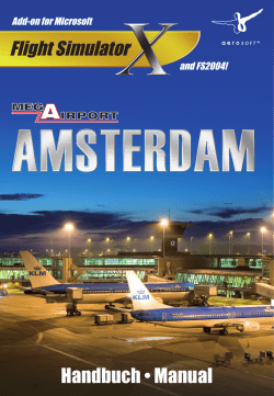Handbuch • Manual Flight Simulator Add-on for Microsoft and FS2004!